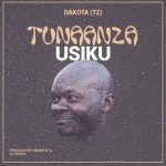 TUNAANZA USIKU | Download