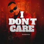 I Don’t Care | Download