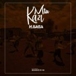MTU KAZI | Download