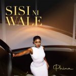 Sisi Ni Wale | Download