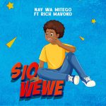 Sio Wewe | Download