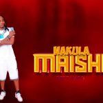 Nakula Maisha | Download