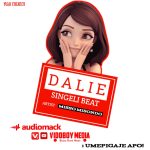 Dalie singeli beat | Download