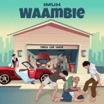 Waambie | Download