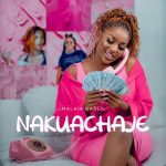 Nakuachaje | Download