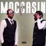 AUDIO | Jay Moe & Country Wizzy – Moccasin | Down...