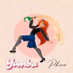 AUDIO | Phina – Yumba | Download