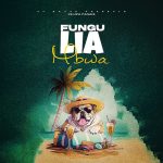 AUDIO | Kiluza Fanani – Fungulia Mbwa | Download