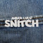 AUDIO | Amber Lulu – Snitch | Download