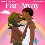 Far Away | Download