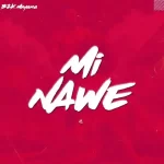 AUDIO | B2K Mnyama – Mi Nawe | Download