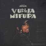 Vunja Mifupa | Download