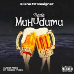 Dada Muhudumu | Download