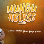 Mungu Abless | Download