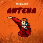 AUDIO | Munta Dee Antenna (Singeli Version) | Download