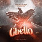 AUDIO | Athuman Manjia Ft Sehewa – GHETTO | (SINGELI)D...