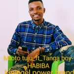 AUDIO | Mtoto Tuju Ft Tanga Boy – HABIBA | (SINGELI)Do...