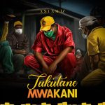 Tukutane Mwakani | Download