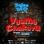 Vyuma Chakavu | Download