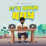 It’s Your Boy | Download