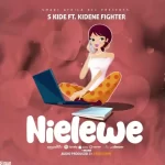 S Kide & Kidene Fighter | Nielewe | Download