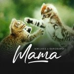 Mama | Download