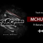 MCHUCHU | Download