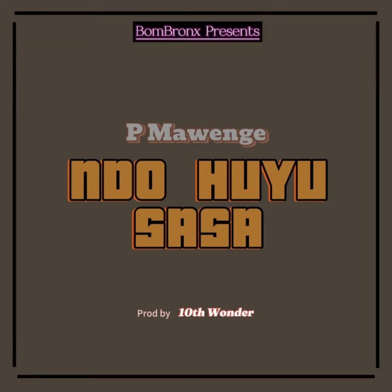 Ndo Huyu Sasa | Download