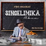 AUDIO | Fido Mgaigai Ft. Easy Man – Mapenzi kiboko | D...