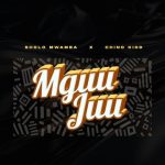 Chino Kidd – Mguu Juu | Download