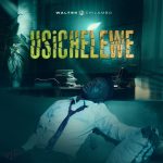 Usichelewe | Download