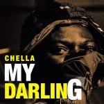 AUDIO | Chella – My Darling | Download