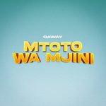 Mtoto Wa Mjini | Download