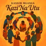 Kazi Na Utu | Download