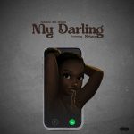 AUDIO | Adasco & Stizo – My Darling | Download