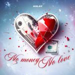 No Money No Love | Download