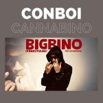 AUDIO | Conboi Cannabino – Big Bino (Freestyle) | Down...