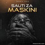 Sauti Za Maskini | Download