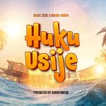 HUKU USIJE | Download