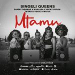 AUDIO | Singeli Queens – MTAMU | Download