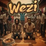 Wezi (Remix) | Mp3 Download