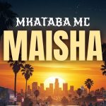 Maisha | Download