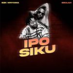 AUDIO | B2K Mnyama & Ibraah – Ipo Siku | Download