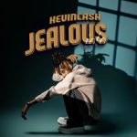 AUDIO | Kevin Cash  – Jealous (Lolo) | Download