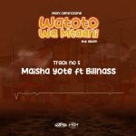 Maisha Yote | Download
