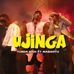 AUDIO | Tunda Man & Mabantu – Ujinga | Download