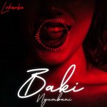 Baki nyumbani | Download