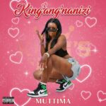 King’ang’anizi | Download