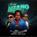 AUDIO | Sunny Voice, Chenjeu & Lody Music – Kwa M...