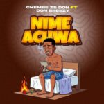 Don Breezy – Nimeachwa | Download